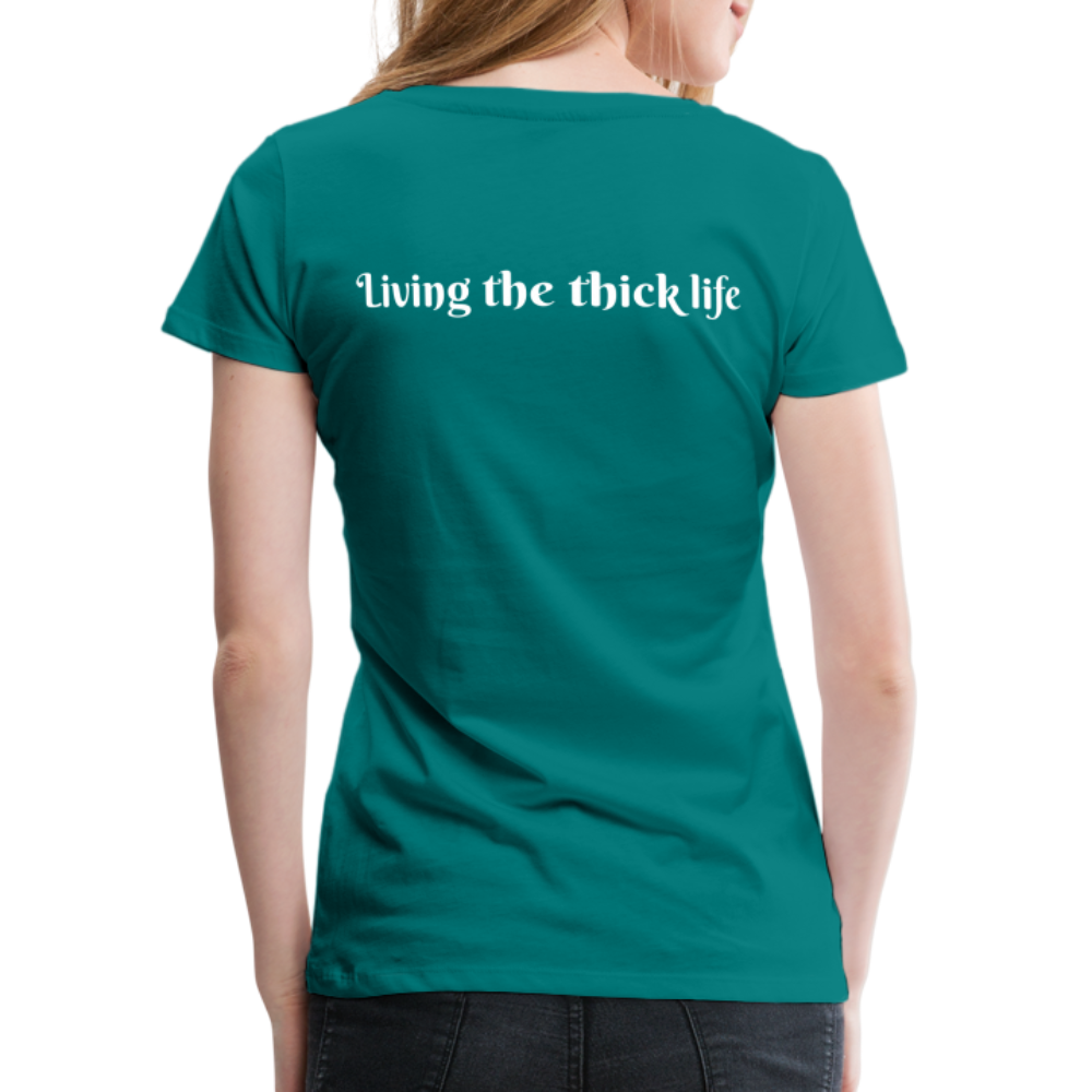Thick Women’s Premium T-Shirt - teal